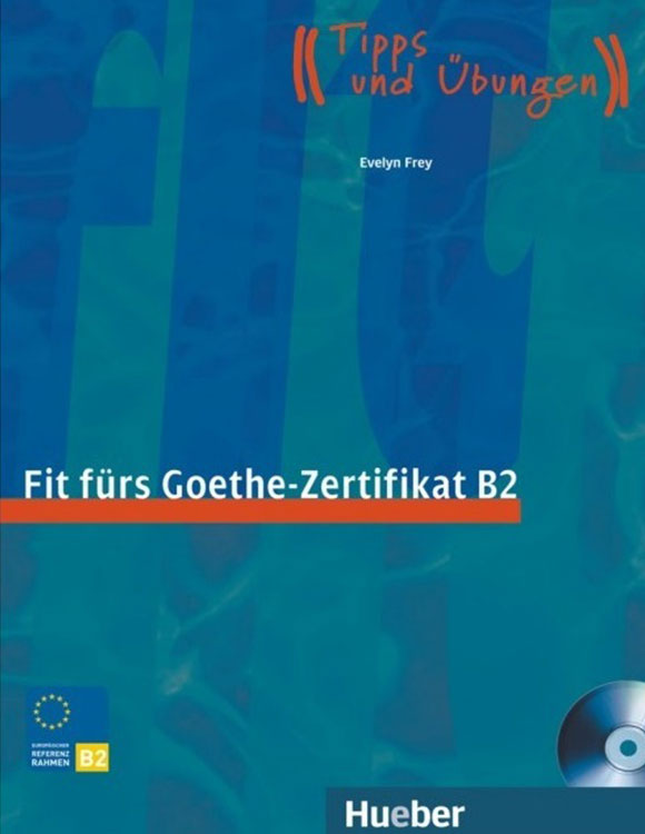 خرید کتاب Fit Furs Goethe Zertifikat B2 - زبانکده آریا